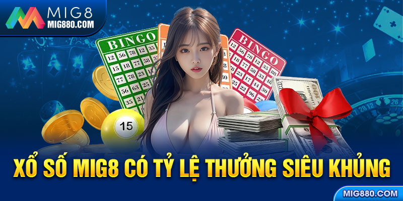 Sảnh cược xổ số trực tuyến có tỷ lệ thưởng siêu khủng